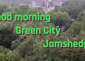 Good morning Green City Jamshedpur